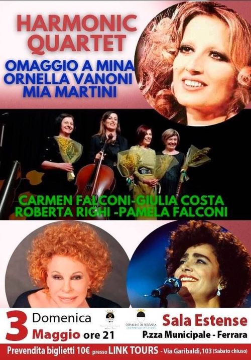 Omaggio a Mina, Mia Martini e Ornella Vanoni , Harmonic Quartet