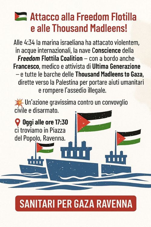 Attacco alla Freedom Flotilla e alle Thousand Madleens!